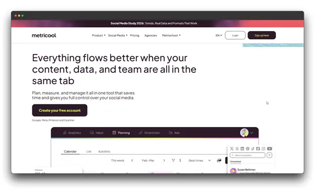 The Metricool website interface, functioning as an all-in-one Media Engagement Tool where content, data, and teams flow together in one tab. This Social Media Engagement Tool helps users plan and measure performance to ensure real engagement and consistent small business growth.