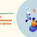 AI-Powered Engagement Tools are the focus of this image, highlighting "6 Ways AI Will Revolutionize Customer Service". The graphic includes a 3D-style "AI" symbol on a screen, a telescope-like icon, and the Engagi logo in the lower left corner. This image emphasizes the use of Engagement Tools and AI in modern customer service.