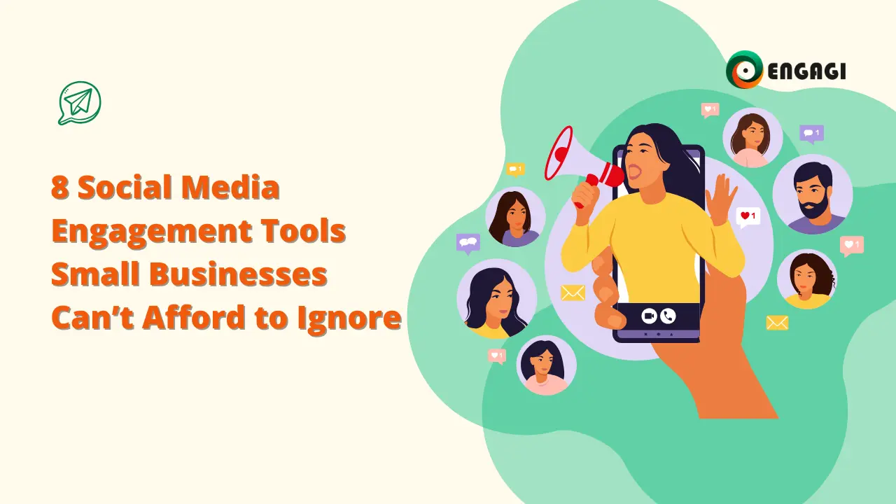 A blog header image titled "8 Social Media Engagement Tools Small Businesses Can't Afford to Ignore." The illustration features a woman using a megaphone through a smartphone to connect with a diverse audience, representing how a social media engagement tool can spark real engagement. This media engagement tool guide is essential for any strategy focusing on small business growth.